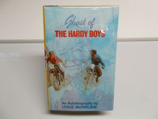 Ghost Of The Hardy Boys An Autobiography By Leslie Mcfarlane 1st Ed.  1976 Ex - Lib
