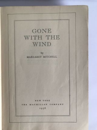 Gone with the Wind,  Hardcover 1st Edition,  September 1936,  Margaret Mitchell 2