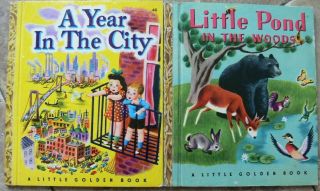 2 Vintage Little Golden Books Little Pond In The Woods,  A Year In The City