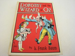 Vintage Dorothy And The Wizard Of Oz L Frank Baum The Reilly & Lee Co Hardcover