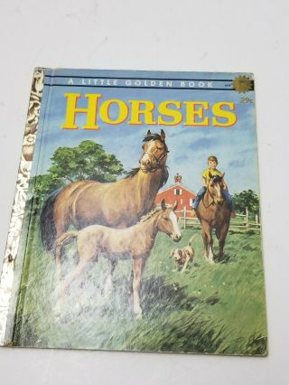 Horses Vintage 1962 Little Golden Book " A " Edition First Print