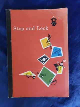 Stop And Look Russell G.  Stauffer Vintage 1960 Children 