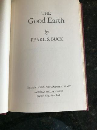 The Good Earth by Pearl S.  Buck 1949 International Collector ' s Library Hardcover 3