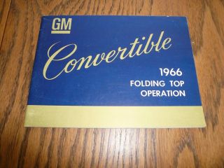 1966 Gm Convertible Top Operation - Chevy Buick Olds Pontiac Cadillac - Vintage