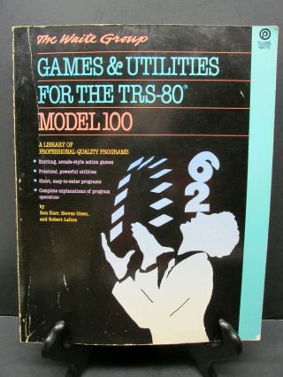 Games & Utilities For The Trs - 80 Model 100 By Karr,  Olsen & Lafore (1984,  Pb)