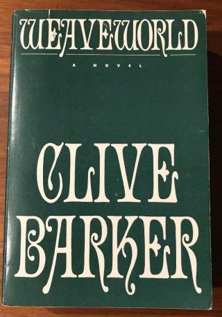 Clive Barker Weaveworld Advance Uncorrected Proof Large Tpb Format 1st 1987