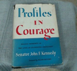 Profiles In Courage By John F.  Kennedy