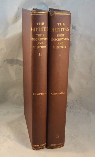 THE HITTITES Their History 1891 2 Vols Asia Minor Assyria Egypt Tigrus Armenia 2