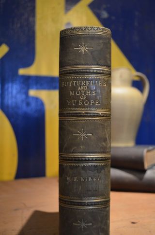 The Butterflies And Moths Of Europe By WF Kirby 1907 Illustrated Leather Bound 3