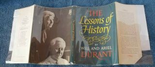 The Lessons of History by Will and Ariel Durant First Printing 1968 HB/DJ 5