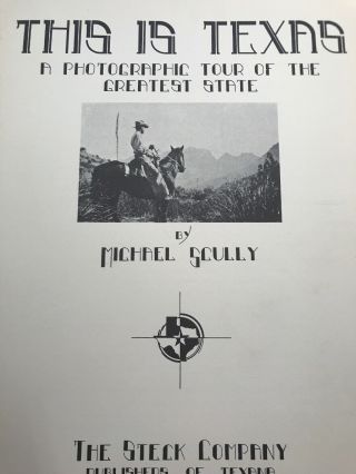 1936 This Is Texas; Texas Centennial Promotion Book; Photo Tour Of Texas.