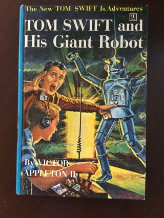Tom Swift And His Giant Robot By Victor Appleton Ii Hardcover 1954