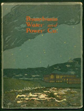 Vintage Ca.  1915 Pennsylvania Water & Power Company Illustrated Book,  Baltimore