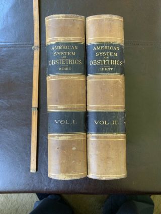 American System Of Obstetrics - First Edition 2 Volume Set 1888 - 1889