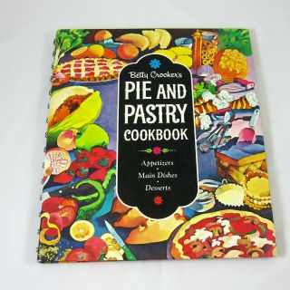 Betty Crockers Pie & Pastry Cookbook Vintage 1968 1st Edition 1st Printing