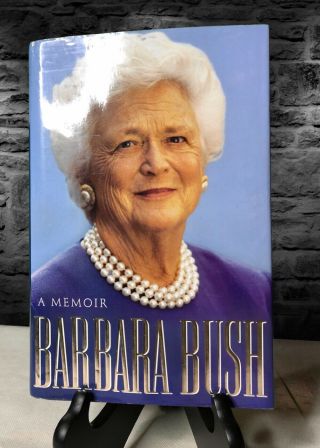 First Lady Barbara Bush Book Signed 1st Edition / Print