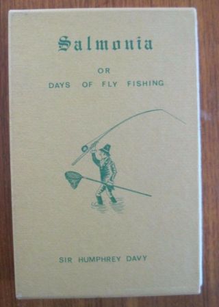 Salmonia Or Days Of Fly Fishing Sir Humphrey Davy 1970 Freshet Reprint Slipcase