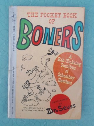Pocket Book Of Boners Published 1961 Illustrated By Dr Seuss First Printing