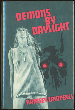 1973 First Edition Demons By Daylight Ramsey Campbell Arkham House Horror