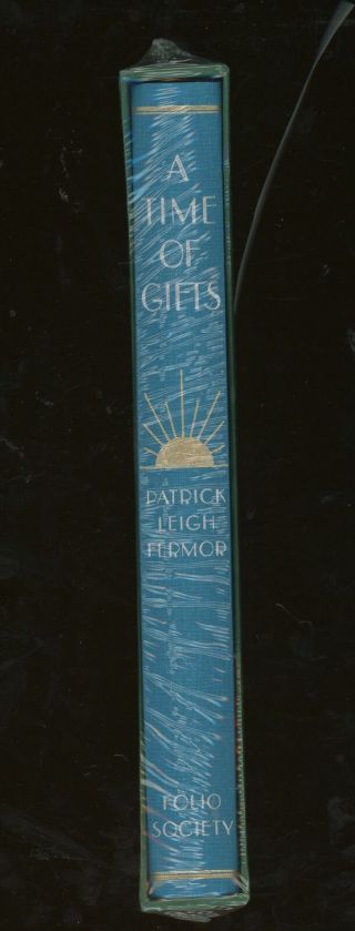 Patrick Leigh Fermor / Folio Society A Time Of Gifts 1st Edition 1999