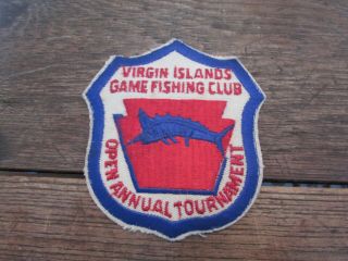 Vintage Virgin Islands Game Fishing Club Open Annual Tournament Patch
