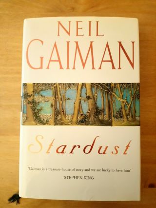 Signed 1st / 1st Edition Of Stardust By Neil Gaiman First.  Good Omens Neverwhere