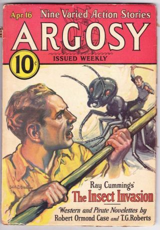 Pulp Argosy April 16,  1932 - Ray Cummings The Insect Invasion,  Missing Tarzan