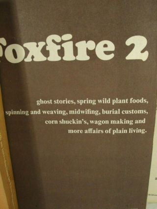 The Foxfire Book 1,  2,  3 Survival Skills Vintage 70s Collectible 5
