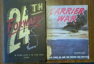 24th Forward The Pictorial History Of The Victory Division In Korea/carrier Wars