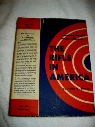 The Rifle In America Book By Phillip B.  Sharpe,  3rd Edition,  1953,  Hc/dj