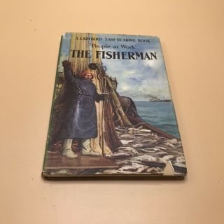 Vintage Ladybird ‘people At Work’ The Fisherman Book Series 606b 2’6 Net.