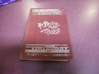 1909 The Divine Plan Of The Ages Watchtower Studies In The Scriptures Jehovah