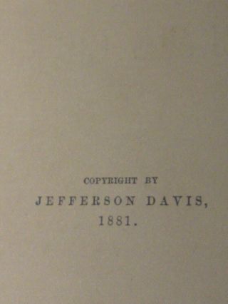 THE RISE AND FALL OF THE CONFEDERATE GOVERNMENT 1881 Jefferson Davis Two Volumes 6