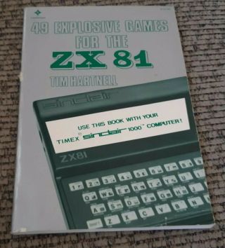 49 Explosive Games For The Zx 81 Zx81 Tines Sinclair 1000 Computer Program Book