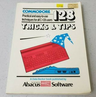 1985 Commodore 128 Tricks & Tips Book By Abacus Software
