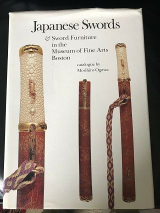Japanese Swords & Sword Furniture In The Museum Of Fine Arts Boston