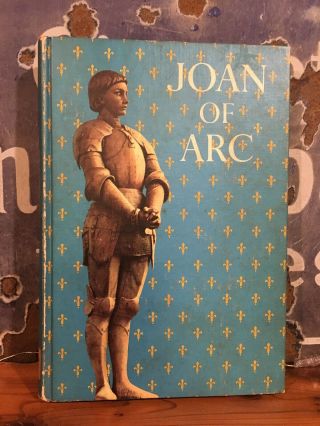Rare Jay Williams " Joan Of Arc " Educational Book 1963 First Edition Horizon
