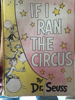 Vintage If I Ran The Circus ^ Geisel,  Theodor (dr.  Seuss) [1956]