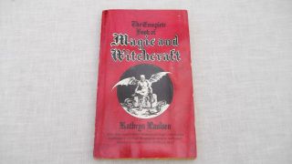 Complete Book Of Magic And Witchcraft By Kathryn Paulsen 1970 Occult 3rd Print