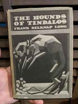 The Hounds Of Tindalos By Frank Belknap Long - Rare Fantasy Horror