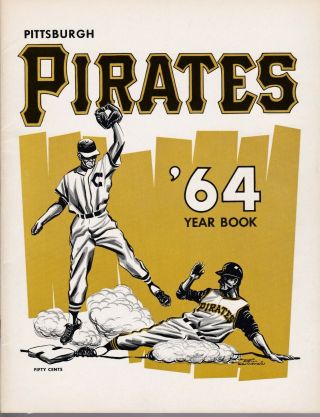 Vintage Baseball Yearbook - 1964 Pittsburgh Pirates - Roberto Clemente