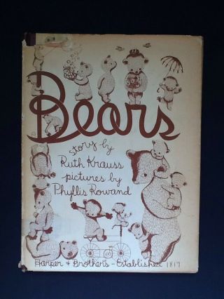 Bears By Ruth Krauss - 1948 1st Ed - Hc/dj Illustrated