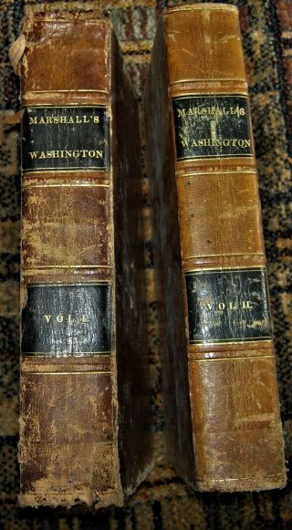 1832 Leather Books The Life Of George Washington By John Marshall,  2 - Vol Edition