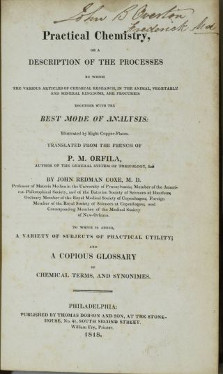 P.  M.  Orfila | John Redman / PRACTICAL CHEMISTRY OR DESCRIPTION OF THE 284747 2