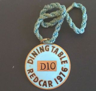 VINTAGE ANNUAL MEMBER ' S BADGE - - REDCAR DINING TABLE - 1976 2