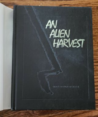 An Alien Harvest by Linda Moulton Howe - - Special Collector ' s Edition 7
