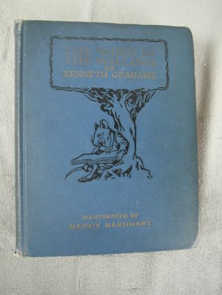 1923 The Wind In The Willows By Kenneth Grahame Illustrated By Nancy Barnhart