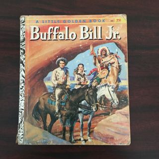 Vintage 1956 Buffalo Bill Jr.  Little Golden Book,  A (first) Edition