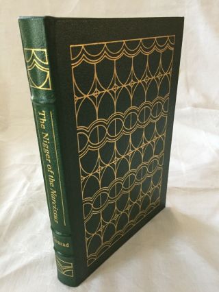The Nigger Of The “narcissus” - Easton Press - Famous Editions - Leather - Box A