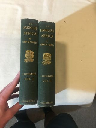Two Volumes In Darkest Africa Henry M Stanley Vol.  1 and 2 1891 Scribner 2